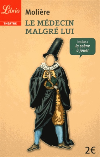 Le Médecin Malgré Lui