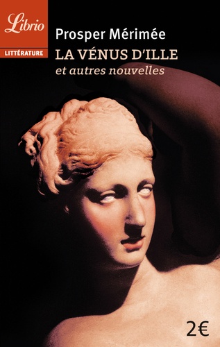 La Vénus D'ille Et Autres Nouvelles