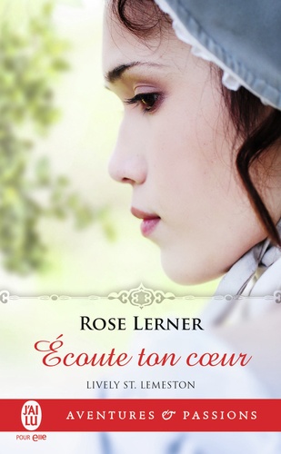 Lively St - Lemeston - Tome 3 - Ecoute Ton Coeur