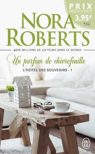 L'hôtel Des Souvenirs - Tome 1 - Un Parfum De Chèvrefeuille