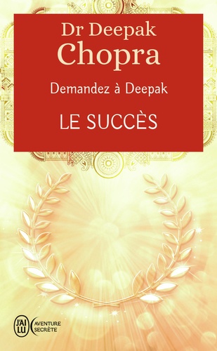 Le Succès - Demandez À Deepak