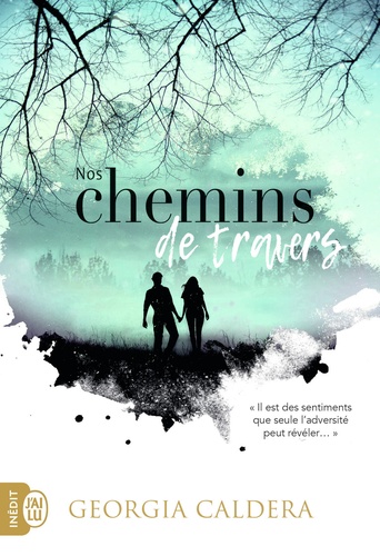 Nos Chemins De Travers
