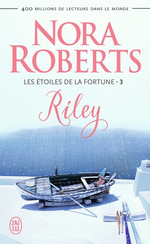 Les Etoiles De La Fortune - Tome 3 - Riley