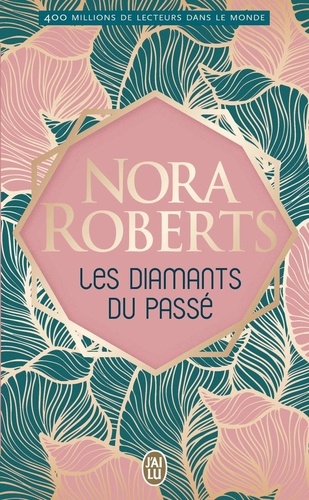 Les Diamants Du Passé