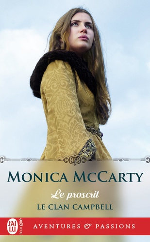 Le Clan Campbell - Tome 2 - Le Proscrit