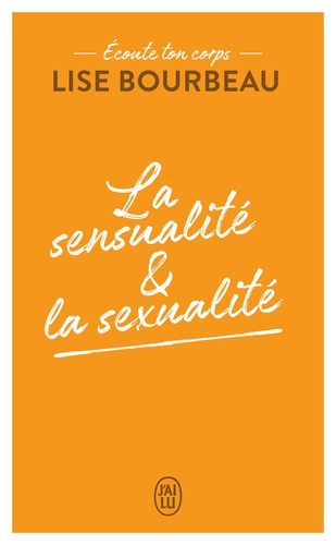 La Sensualité Et La Sexualité