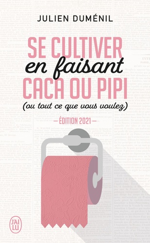 Se Cultiver En Faisant Caca Ou Pipi (Ou Tout Ce Que Vous Voulez)