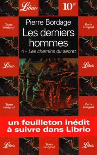 Les Derniers Hommes - Tome 4 - Les Chemins Du Secret