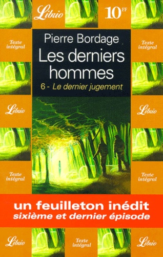 Les Derniers Hommes - Tome 6 - Le Dernier Jugement