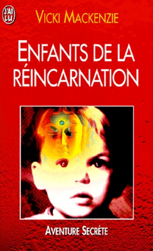 Enfants De La Réincarnation