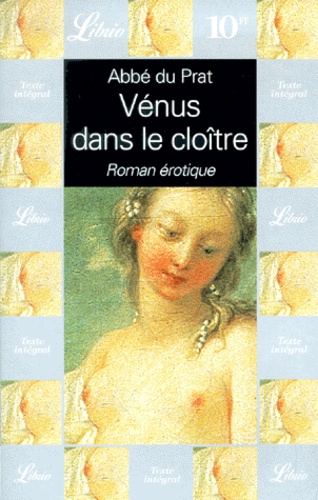 Vénus Dans Le Cloître Ou La Religieuse En Chemise