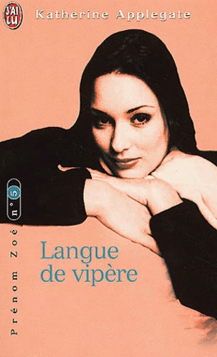 Prénom Zoé Tome 5 : Langue De Vipère