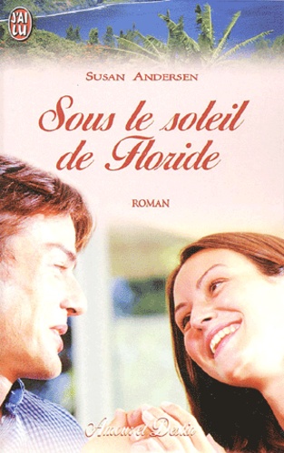 Sous Le Soleil De Floride