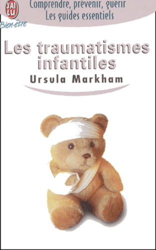 Les Traumatismes Infantiles