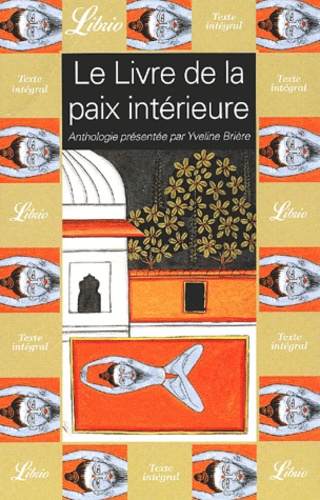 LE LIVRE DE LA PAIX INTERIEURE