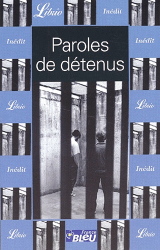 Paroles De Détenus