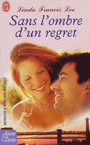 Sans L'ombre D'un Regret