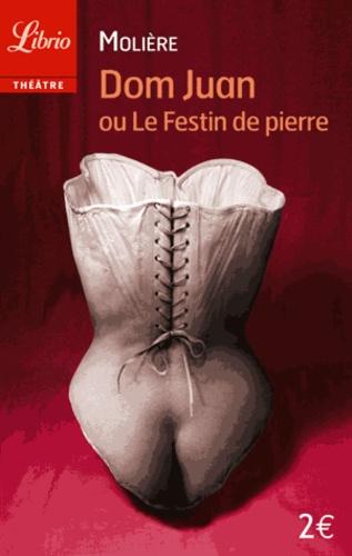 Dom Juan Ou Le Festin De Pierre
