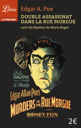 Double Assassinat Dans La Rue Morgue Suivi De Le Mystère De Marie Roget
