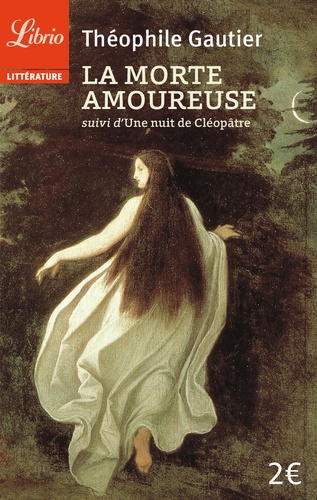 La Morte Amoureuse + Une Nuit De Cléopâtre