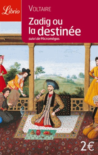 Zadig Ou La Destinée - Suivi De Micromégas