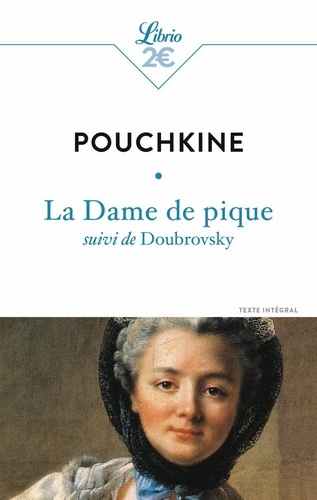 La Dame De Pique - Suivi De Doubrovsky