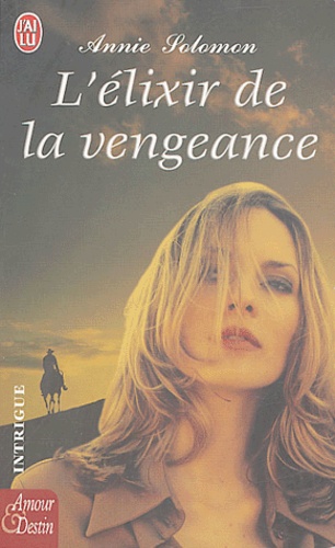 L'élixir De La Vengeance