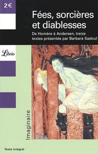 Fées, Sorcières Et Diablesses