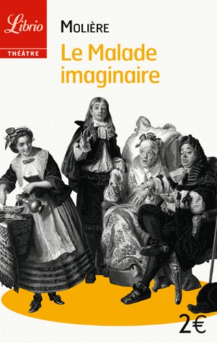 Le Malade Imaginaire