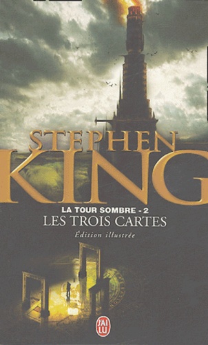 La Tour Sombre - Tome 2 - Les Trois Cartes