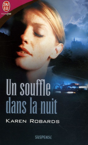 Un Souffle Dans La Nuit