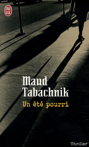 Un Été Pourri
