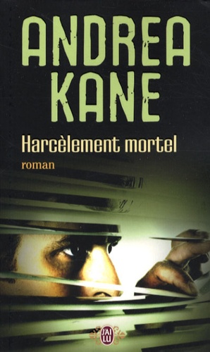 Harcèlement Mortel