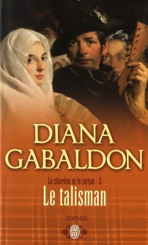 Le Chardon Et Le Tartan - Tome 3 - Le Talisman