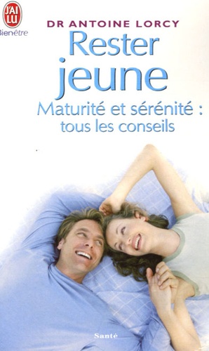 Rester Jeune - Grâce Aux Progrès De La Médecine Anti-Âge