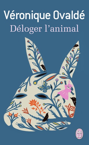 Déloger L'animal