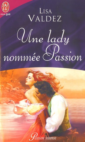 Une Lady Nommée Passion
