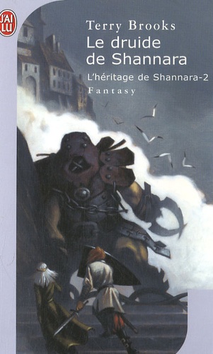 L'héritage De Shannara - Tome 2 - Le Druide De Shannara