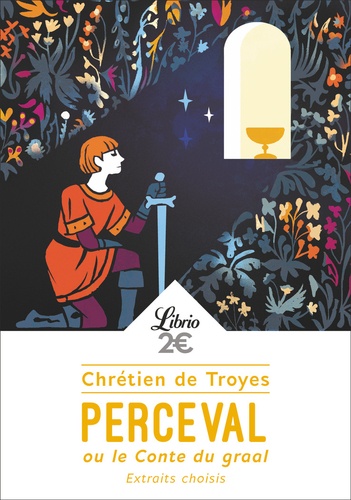 Perceval Ou Le Conte Du Graal