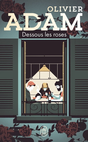 Dessous Les Roses