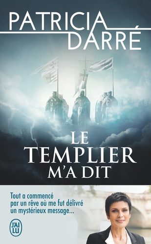 Le Templier M'a Dit