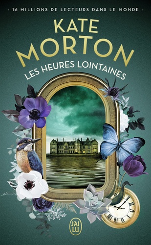 Les Heures Lointaines