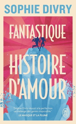 Fantastique Histoire D'amour