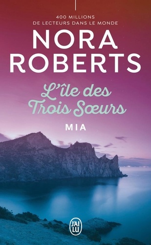 L'île Des Trois Soeurs - Tome 3 - Mia