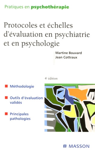 Protocoles Et Échelles D'évaluation En Psychiatrie Et En Psychologie
