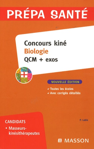 Concours Kiné Biologie - Qcm + Exos