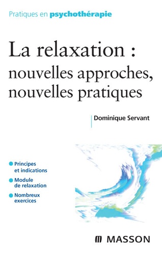 La Relaxation : Nouvelles Approches, Nouvelles Pratiques