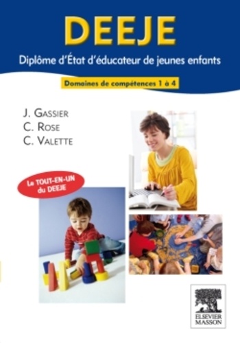 Deeje Diplôme D'etat D'éducateur De Jeunes Enfants - Domaines De Compétences 1 À 4