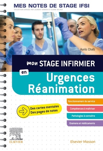 Mon Stage Infirmier En Urgences-Réanimation