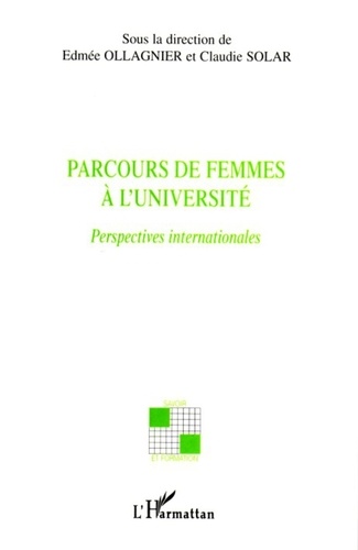 Parcours De Femmes À L'université - Perspectives Internationales